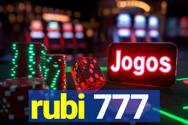 rubi 777